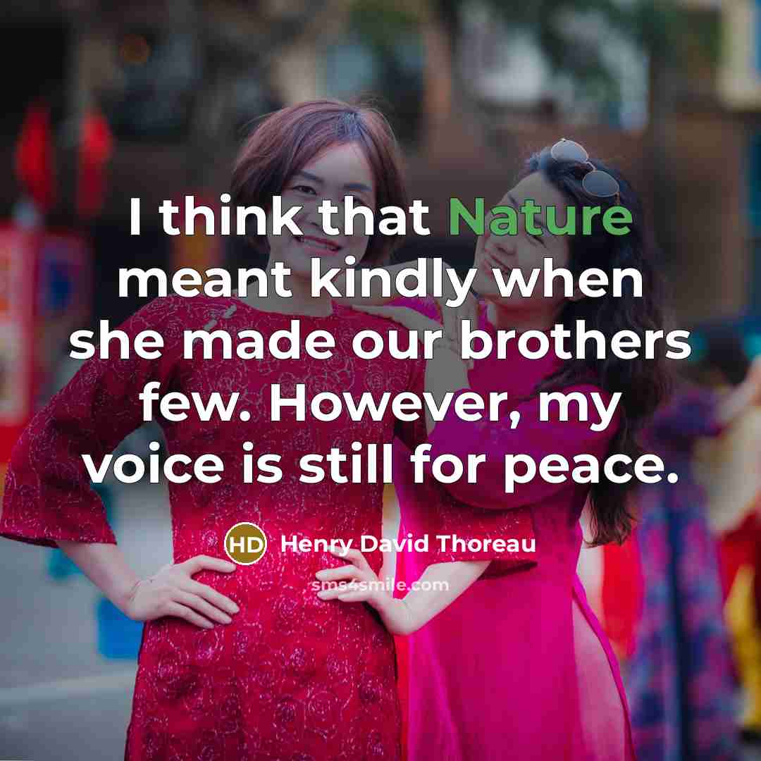 “I think that Nature meant kindly when she made our…” quote by Henry David Thoreau
