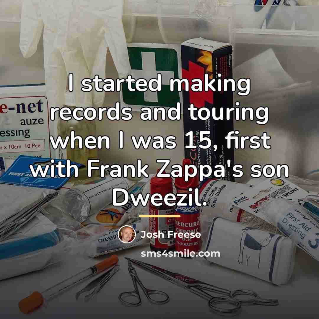 “I started making records and touring when I was 15,…” quote by Josh Freese