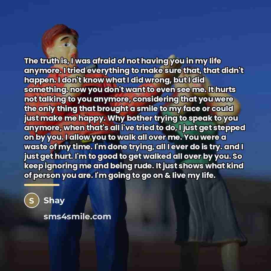 “The truth is, I was afraid of not having you…” quote by Shay