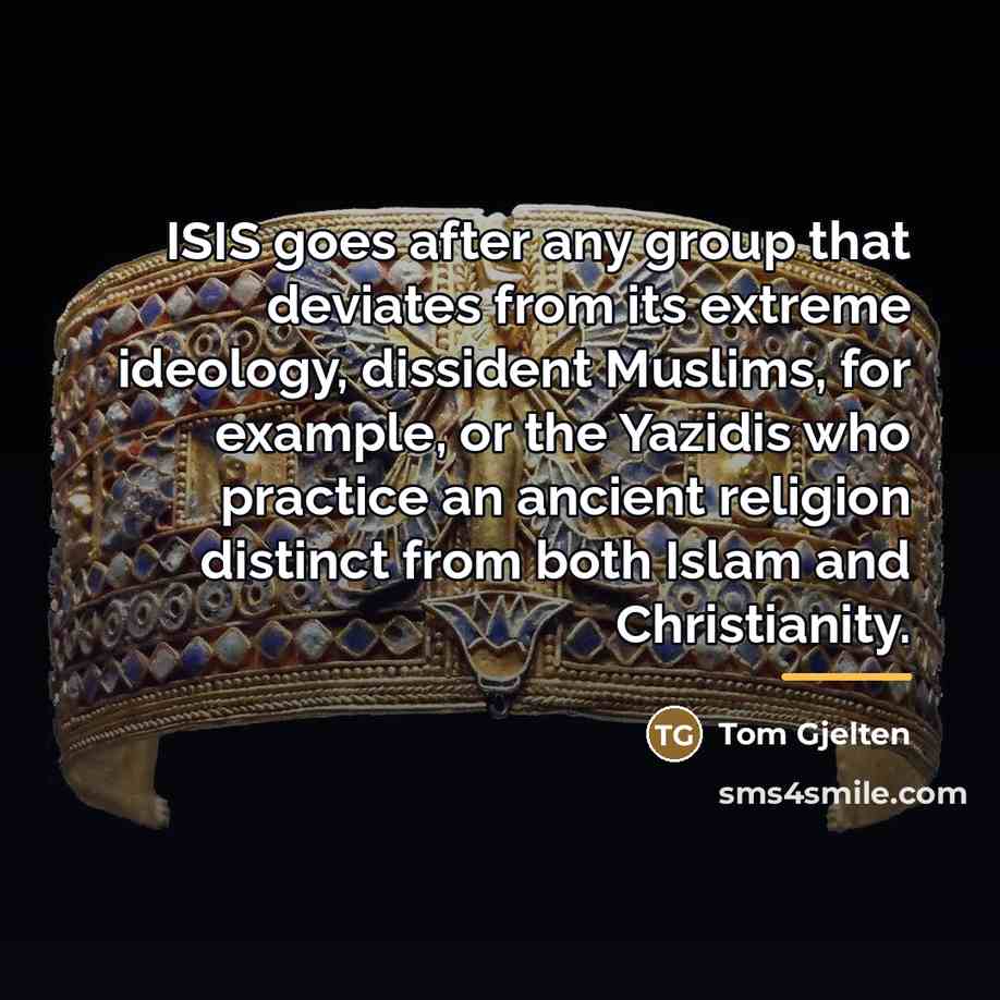 “ISIS goes after any group that deviates from its extreme…” quote by Tom Gjelten