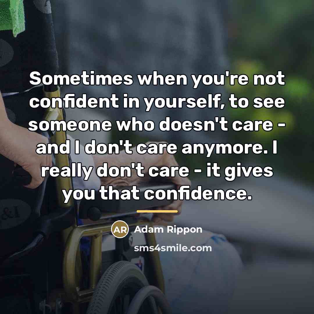 “Sometimes when you're not confident in yourself, to see someone…” quote by Adam Rippon