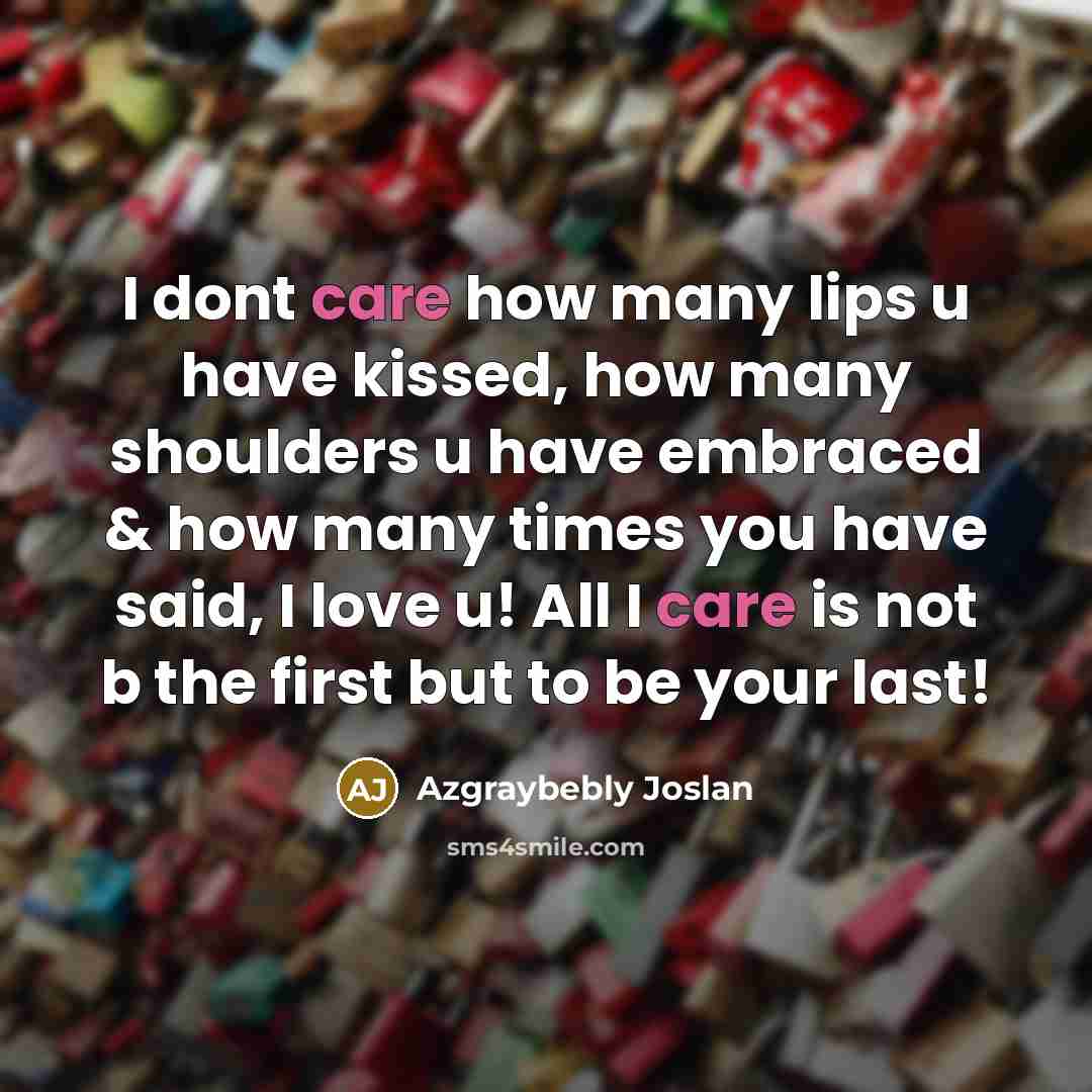 “I dont care how many lips u have kissed, how…” quote by Azgraybebly Joslan