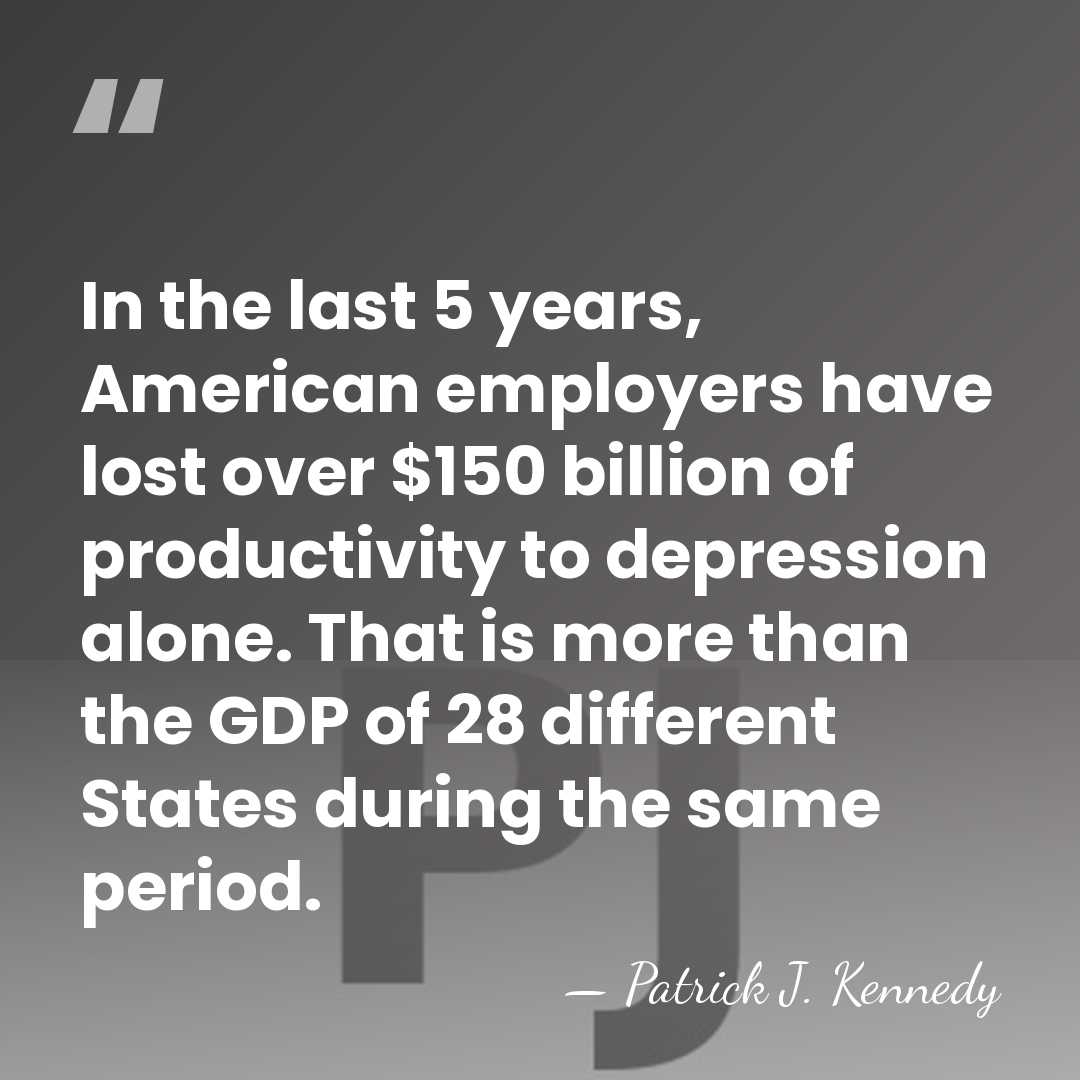 In the last 5 years, American employers have lost over $150 billion&hellip; - Patrick J. Kennedy