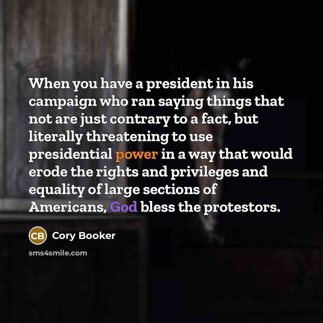 “When you have a president in his campaign who ran…” quote by Cory Booker