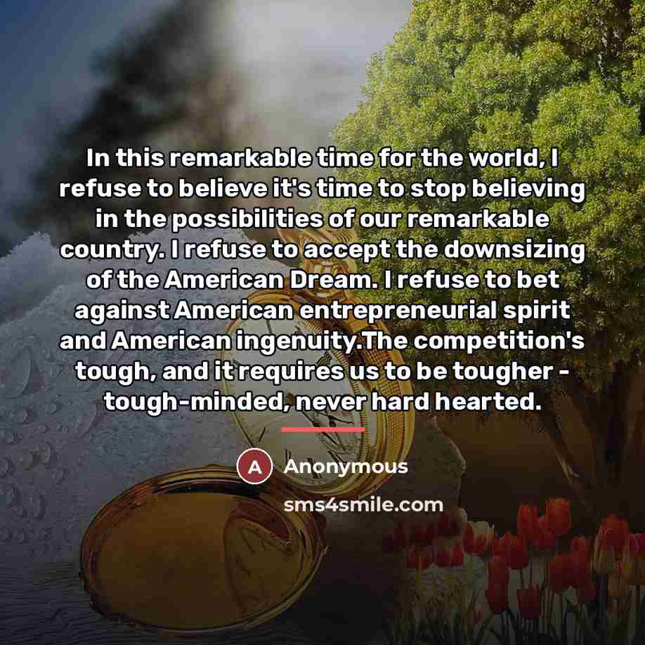 “In this remarkable time for the world, I refuse to…” quote by Anonymous