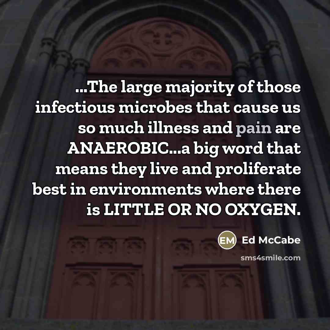 “"...The large majority of those infectious microbes that cause us…” quote by Ed McCabe
