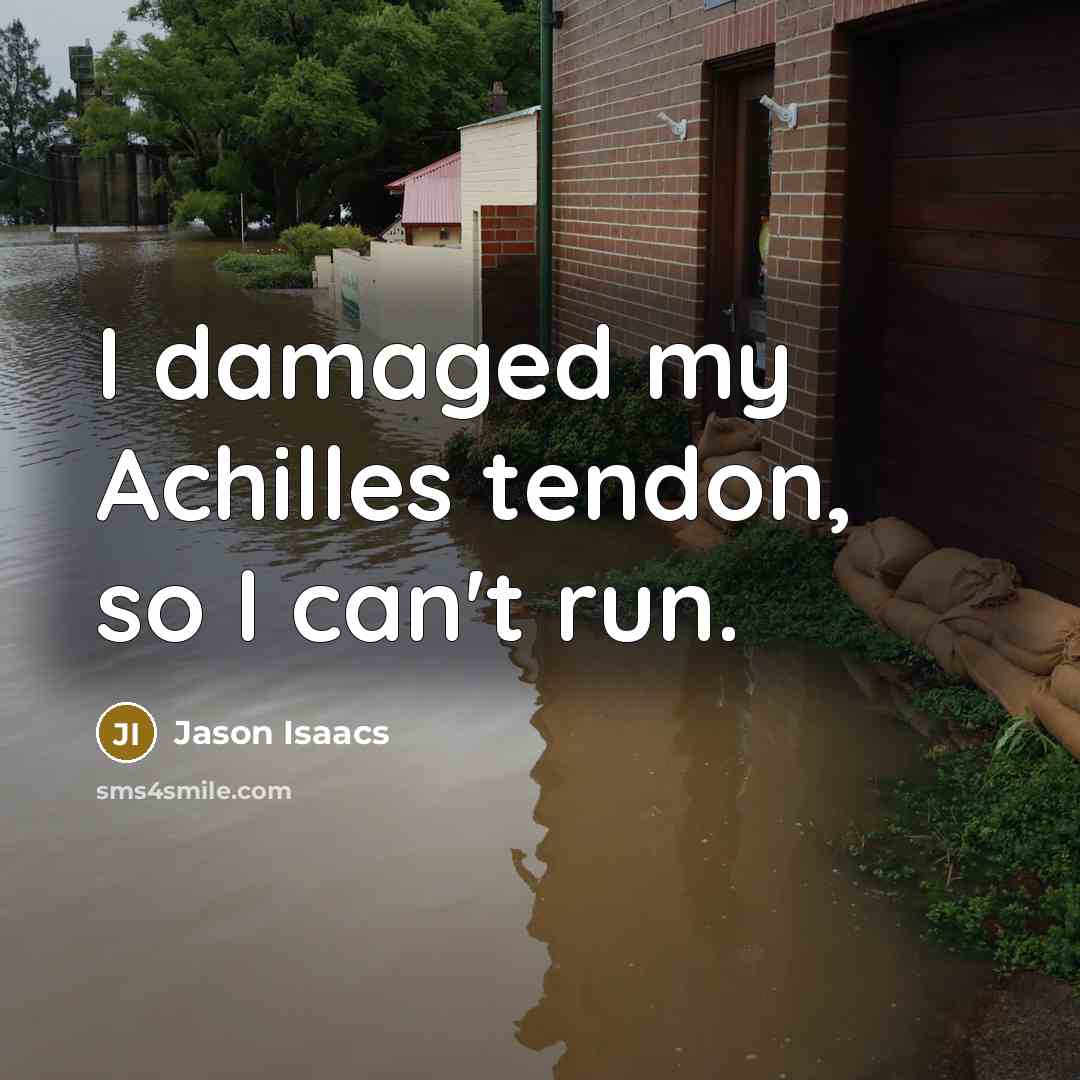 “I damaged my Achilles tendon, so I can't run.…” quote by Jason Isaacs