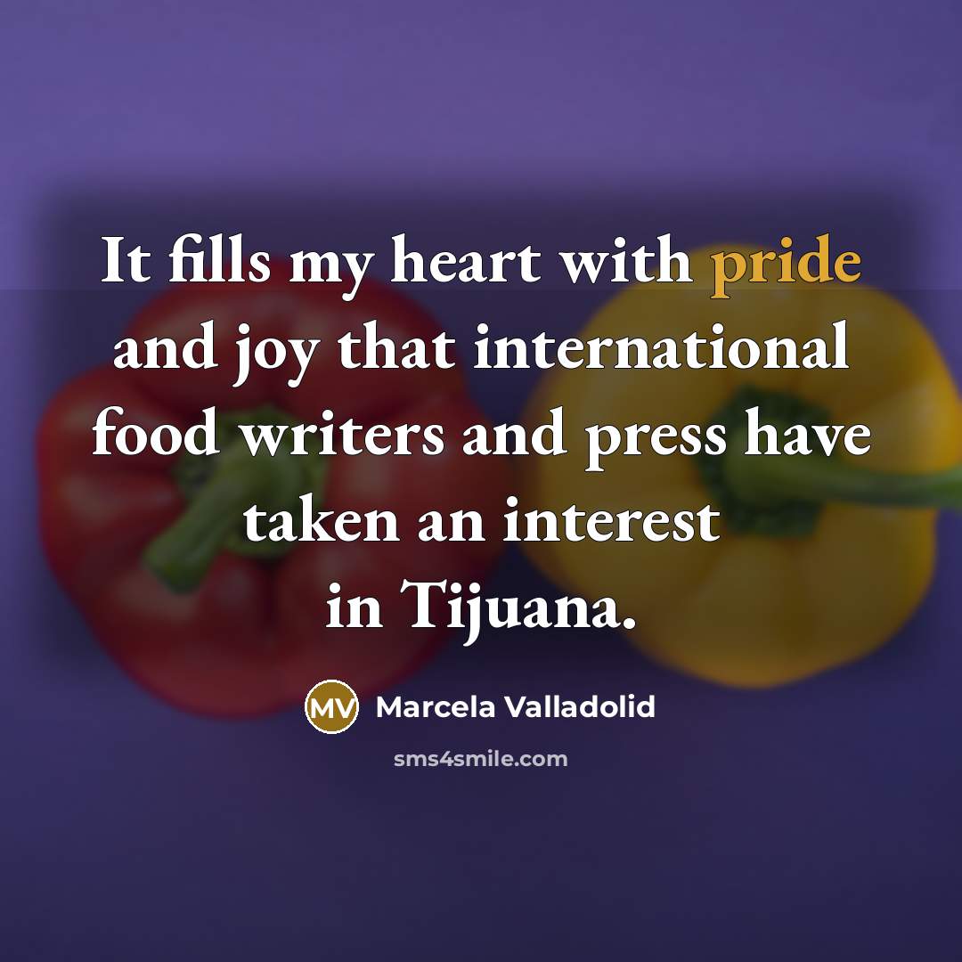 “It fills my heart with pride and joy that international…” quote by Marcela Valladolid