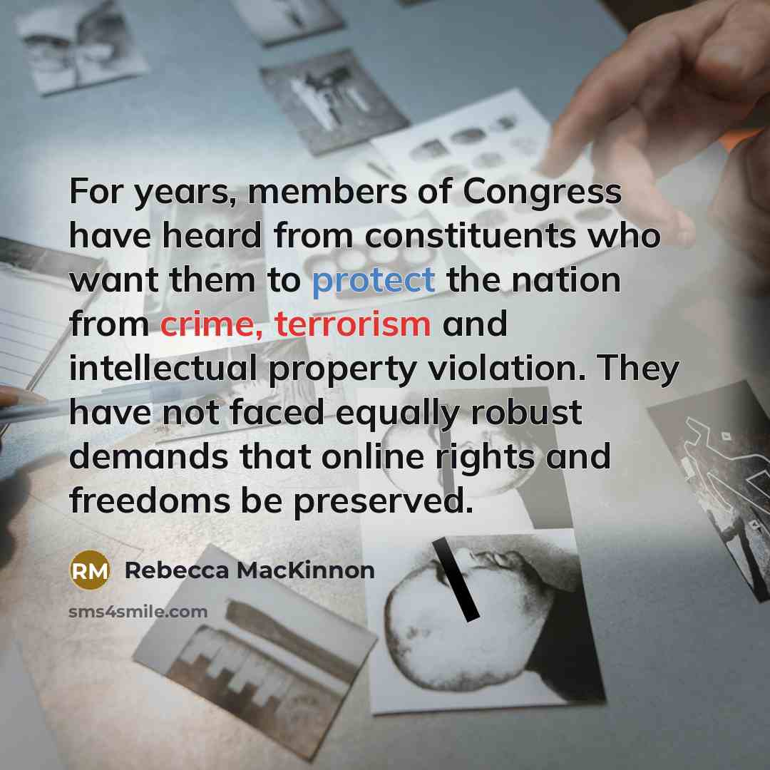“For years, members of Congress have heard from constituents who…” quote by Rebecca MacKinnon