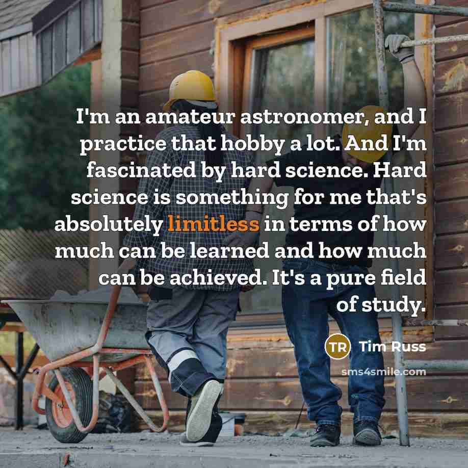 “I'm an amateur astronomer, and I practice that hobby a…” quote by Tim Russ