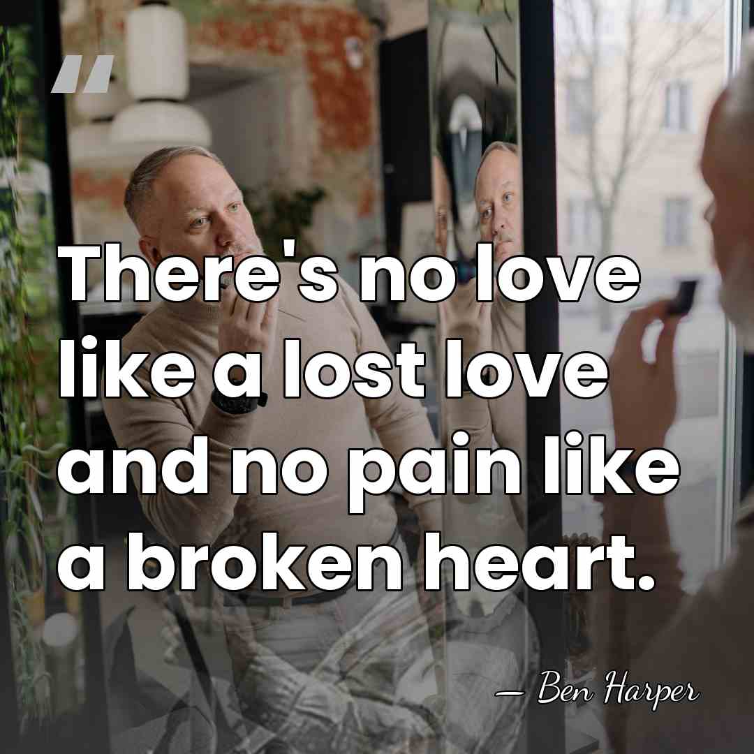 There's no love like a lost love and no pain like a&hellip; - Ben Harper