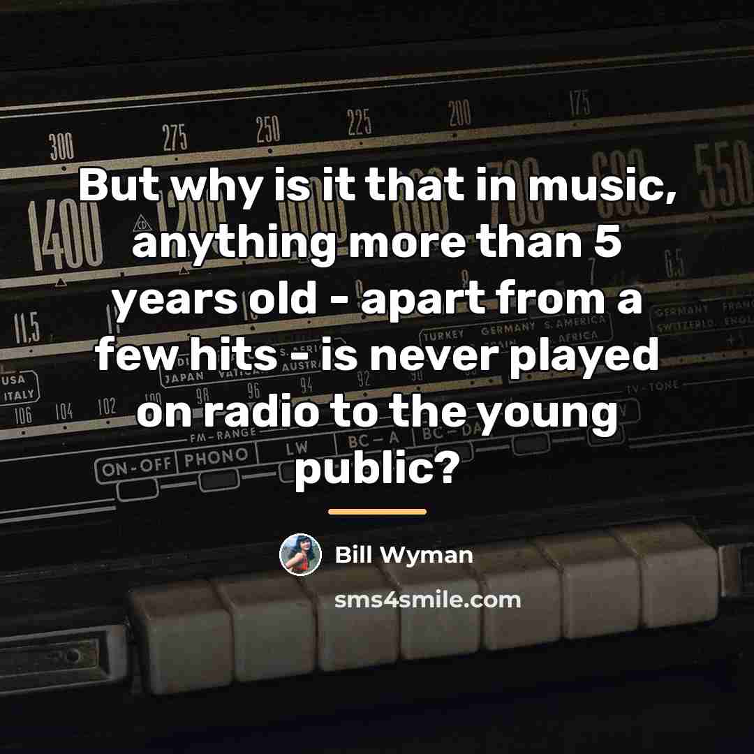 “But why is it that in music, anything more than…” quote by Bill Wyman
