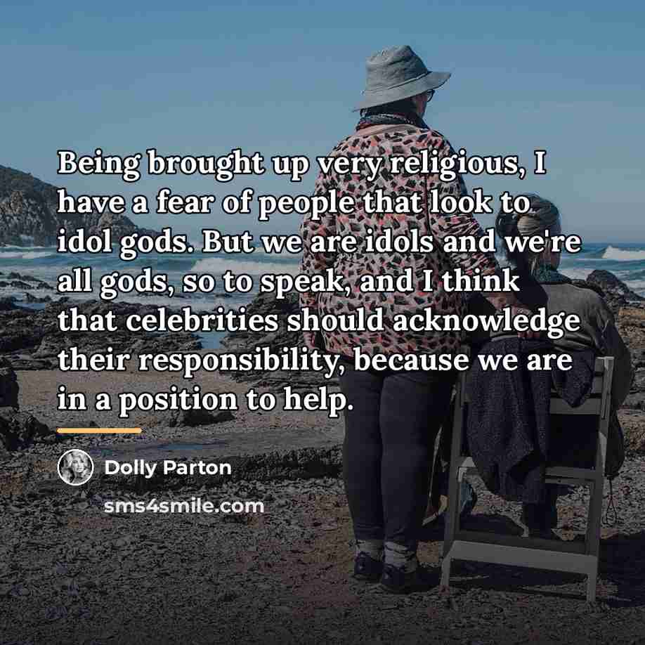 “Being brought up very religious, I have a fear of…” quote by Dolly Parton