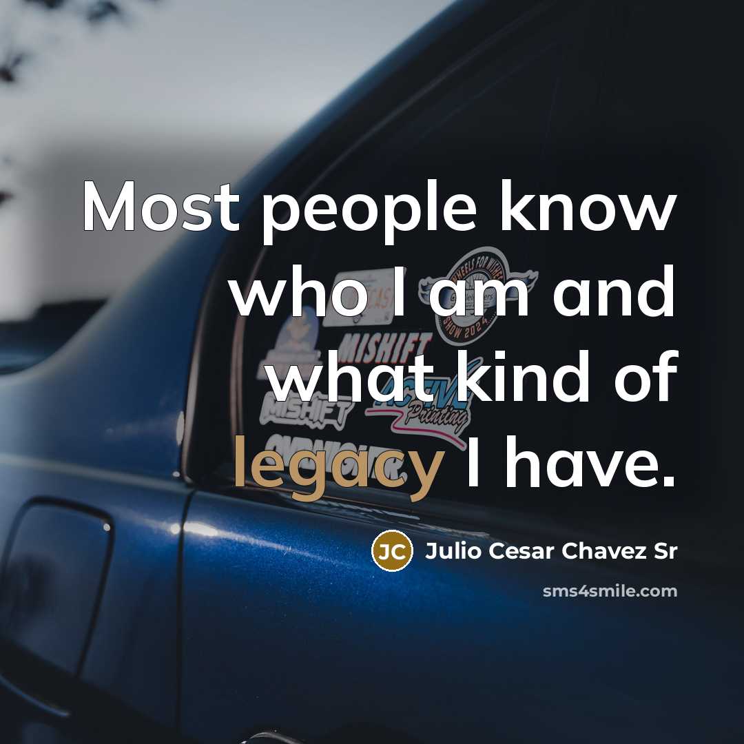 “Most people know who I am and what kind of…” quote by Julio Cesar Chavez Sr