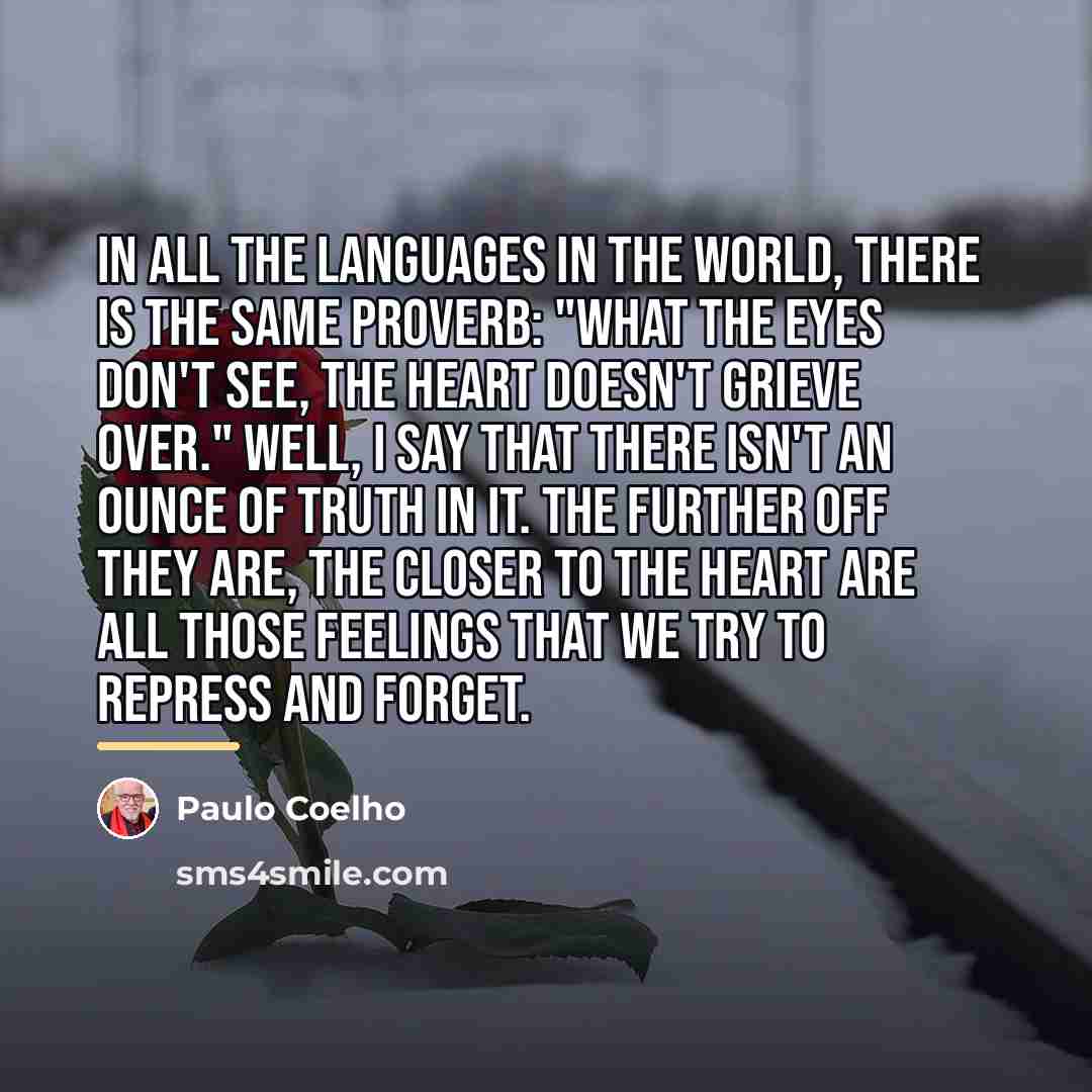 “In all the languages in the world, there is the…” quote by Paulo Coelho