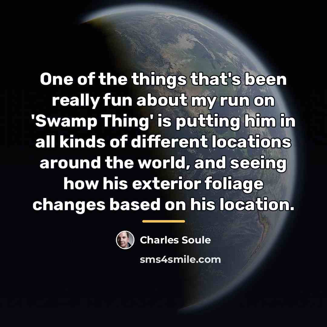 “One of the things that's been really fun about my…” quote by Charles Soule
