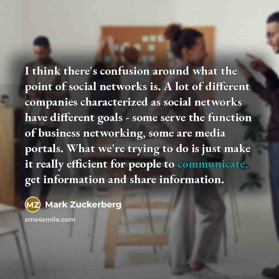 “I think there's confusion around what the point of social…” quote by Mark Zuckerberg