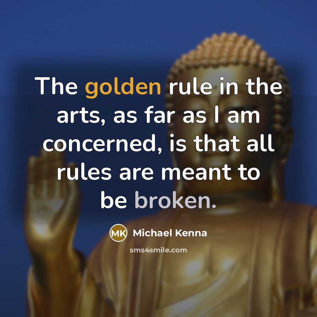 “The golden rule in the arts, as far as I…” quote by Michael Kenna