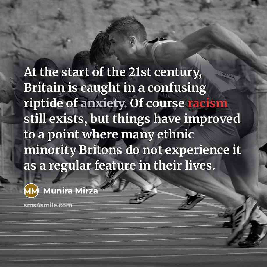 “At the start of the 21st century, Britain is caught…” quote by Munira Mirza