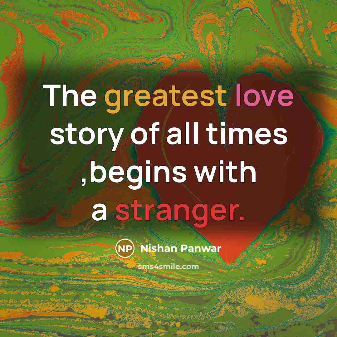 “The greatest love story of all times ,begins with a…” quote by Nishan Panwar