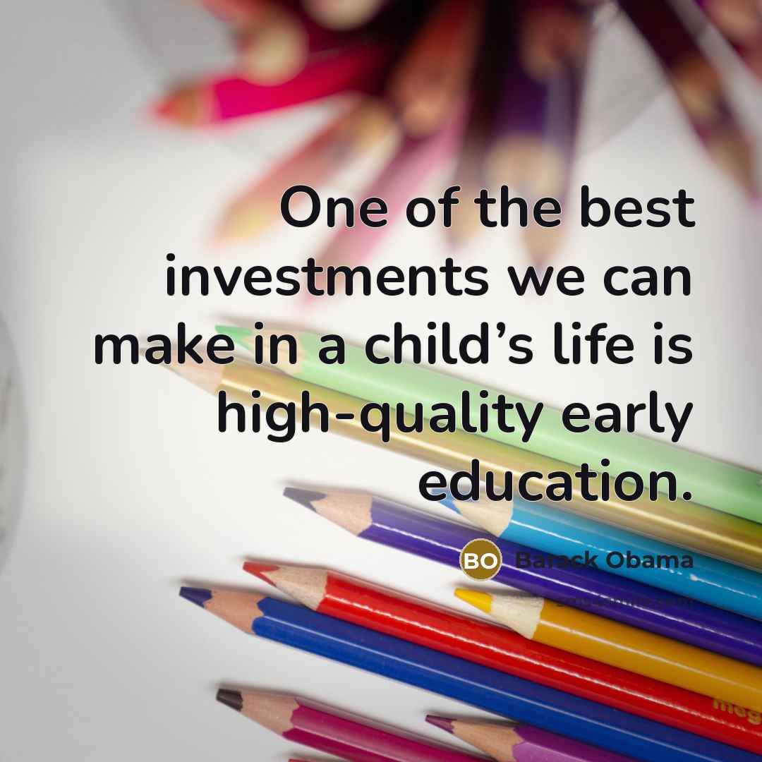 “One of the best investments we can make in a…” quote by Barack Obama