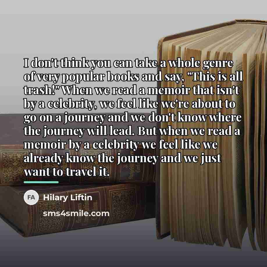 “I don't think you can take a whole genre of…” quote by Hilary Liftin