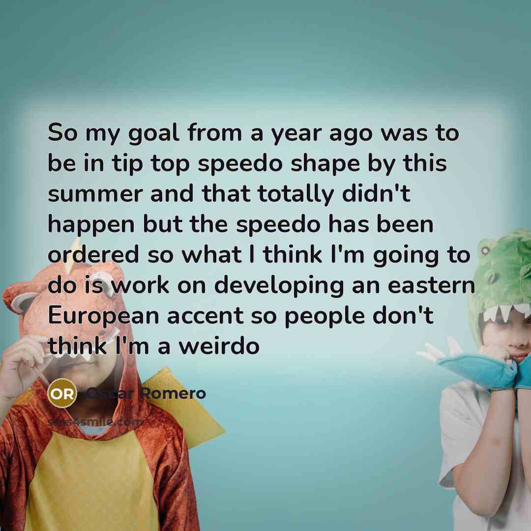 “So my goal from a year ago was to be…” quote by Oscar Romero