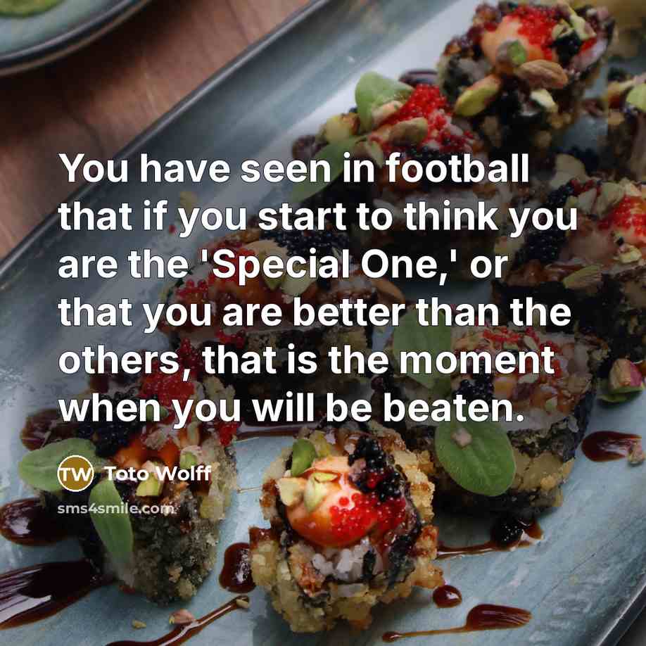 “You have seen in football that if you start to…” quote by Toto Wolff