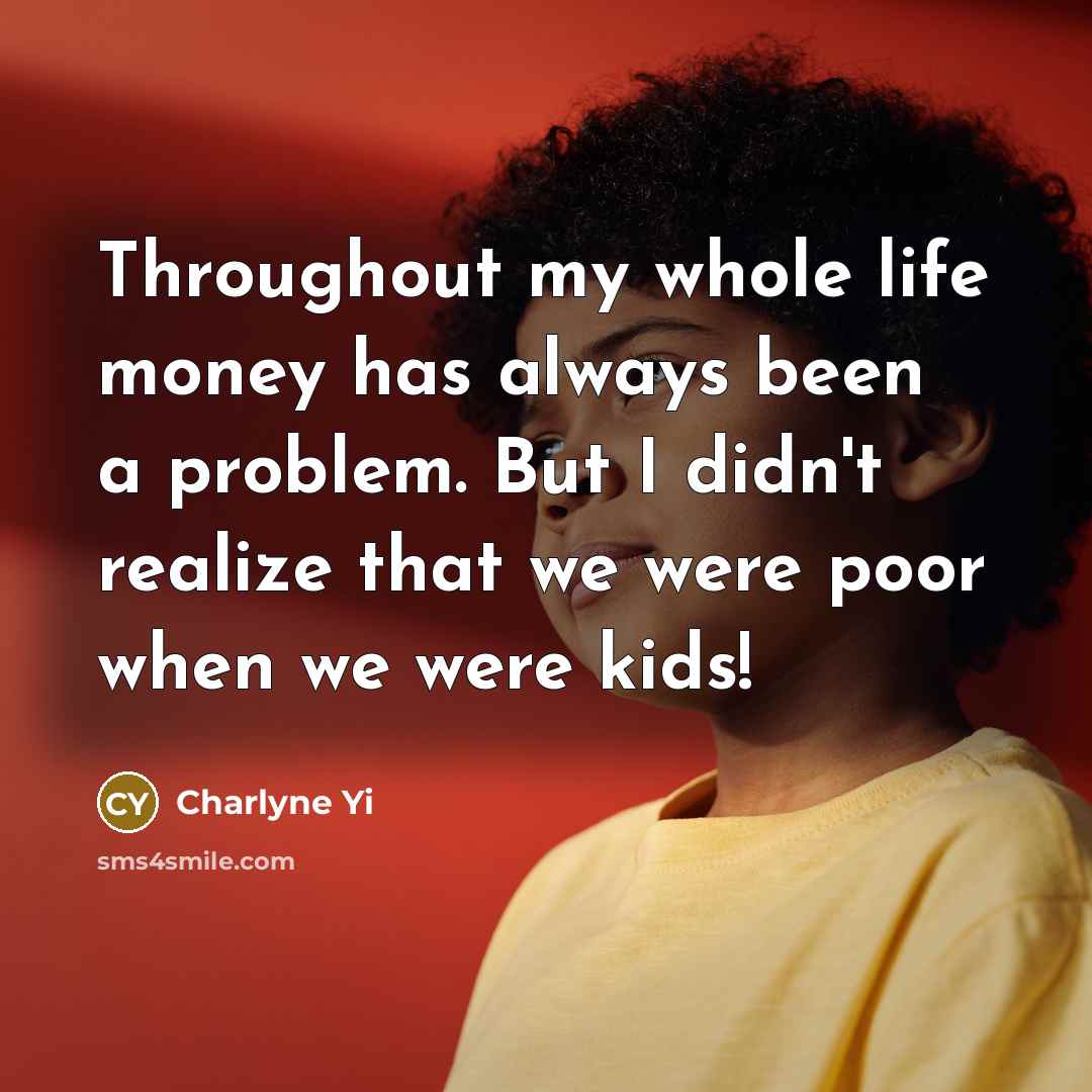 “Throughout my whole life money has always been a problem.…” quote by Charlyne Yi