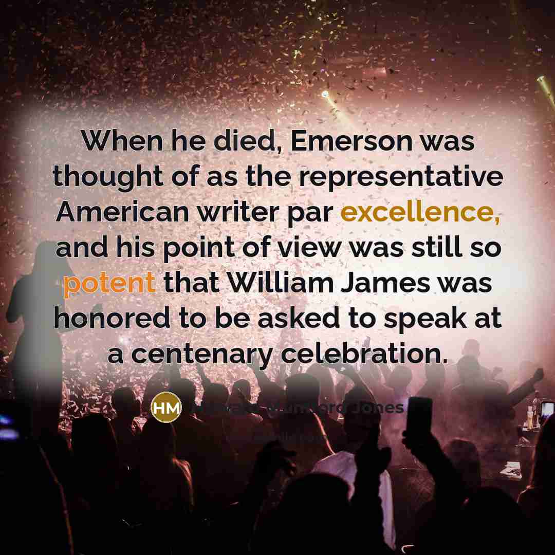 “When he died, Emerson was thought of as the representative…” quote by Howard Mumford Jones