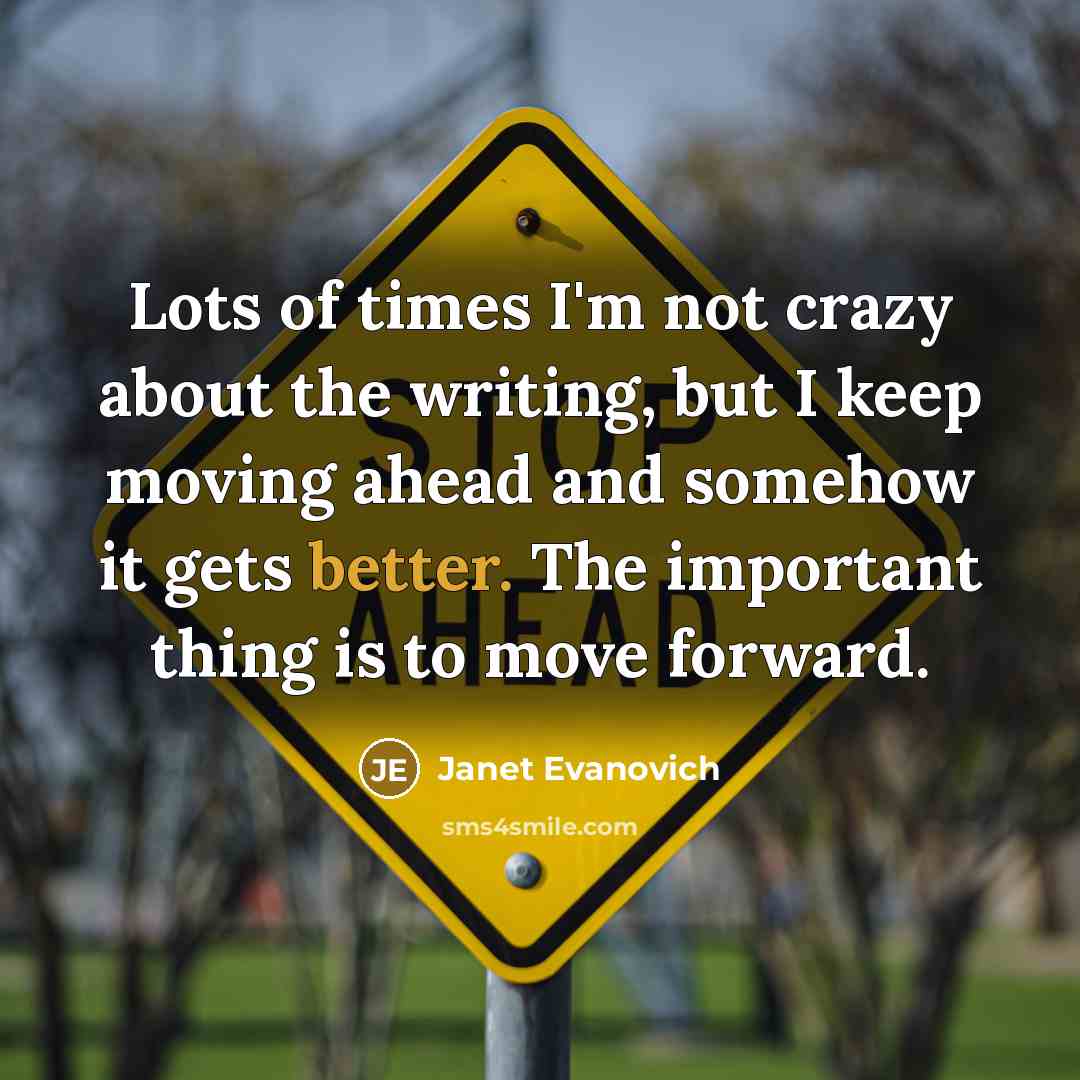 “Lots of times I'm not crazy about the writing, but…” quote by Janet Evanovich