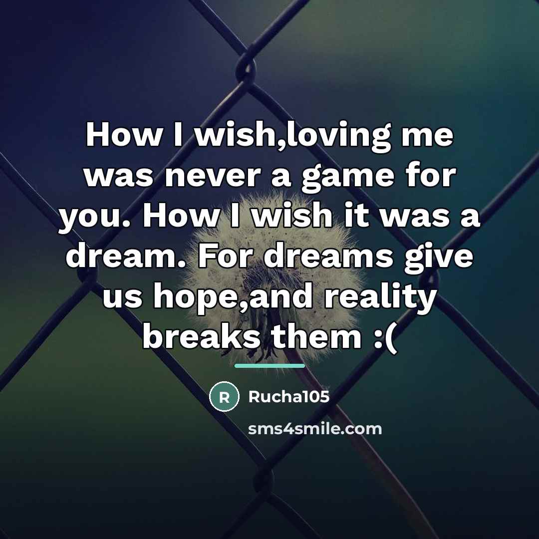“How I wish,loving me was never a game for you.…” quote by Rucha105