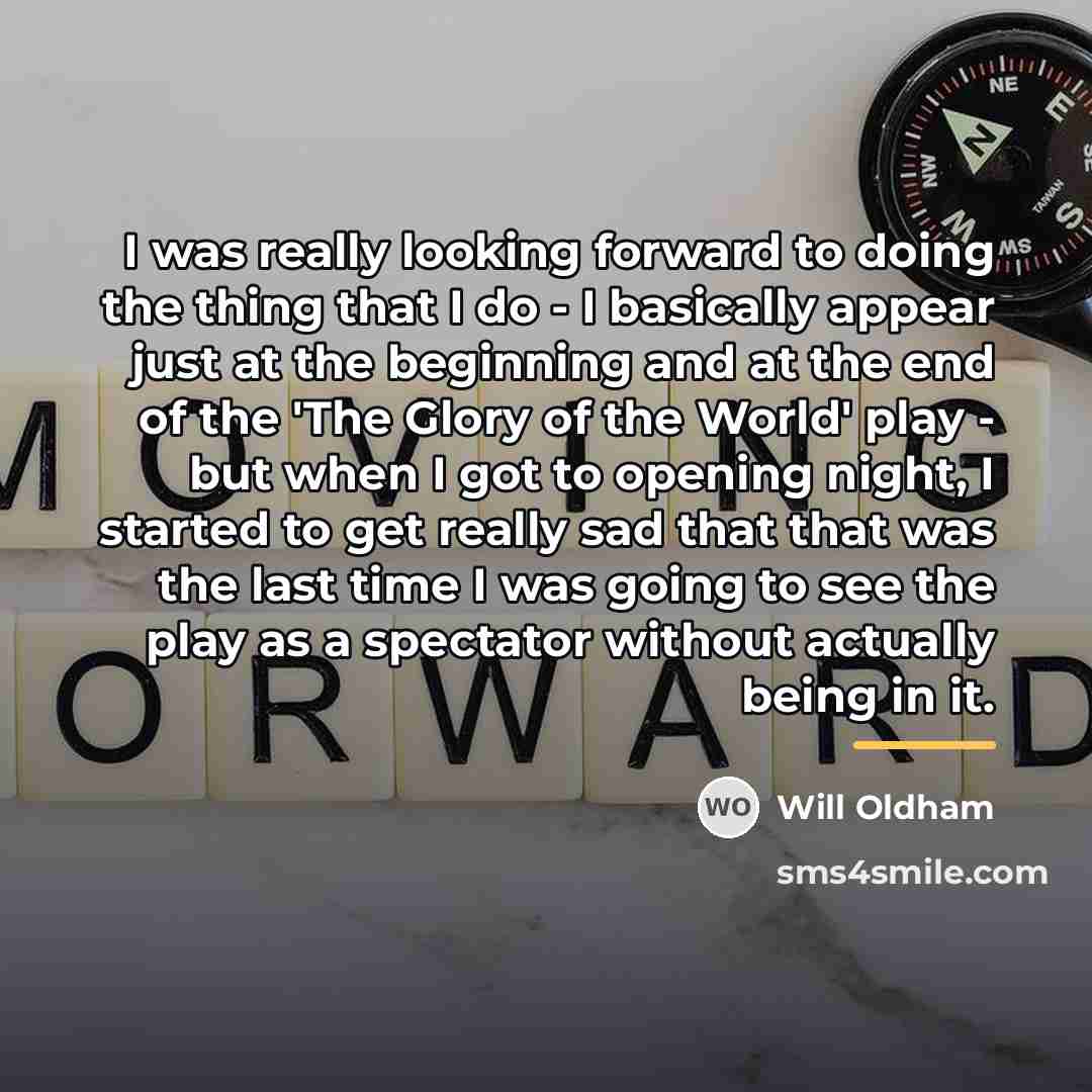 “I was really looking forward to doing the thing that…” quote by Will Oldham