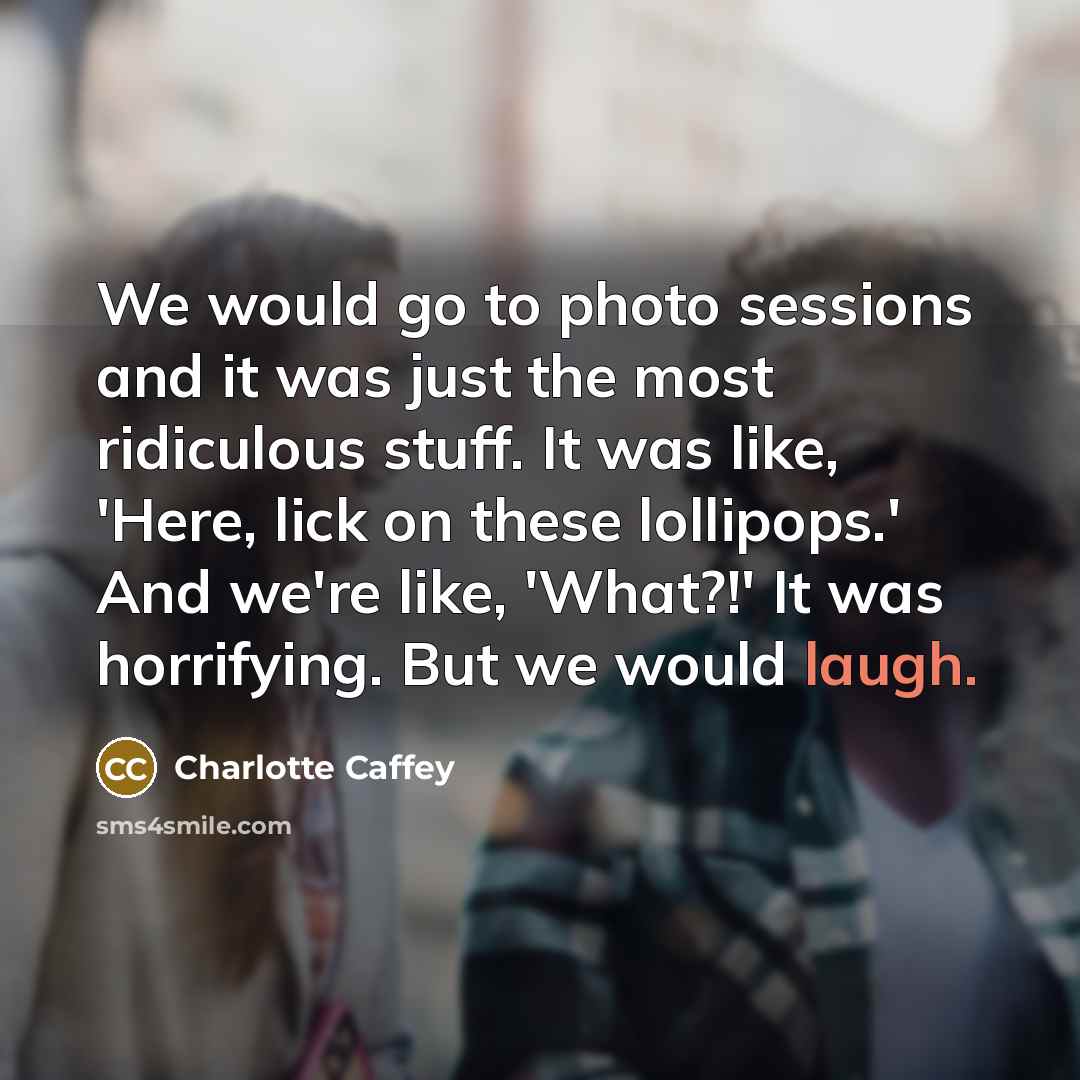 “We would go to photo sessions and it was just…” quote by Charlotte Caffey