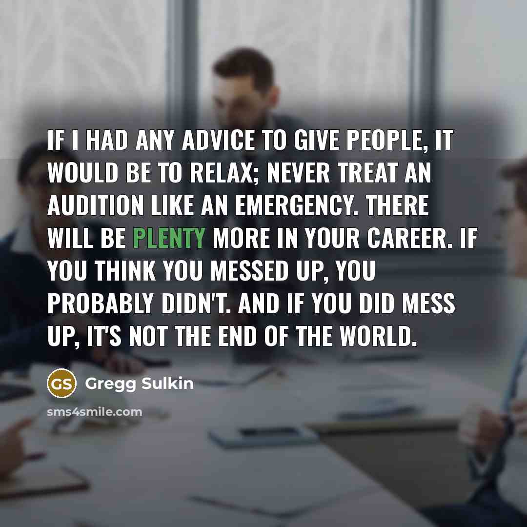 “If I had any advice to give people, it would…” quote by Gregg Sulkin