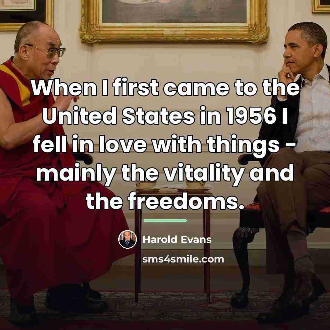 “When I first came to the United States in 1956…” quote by Harold Evans