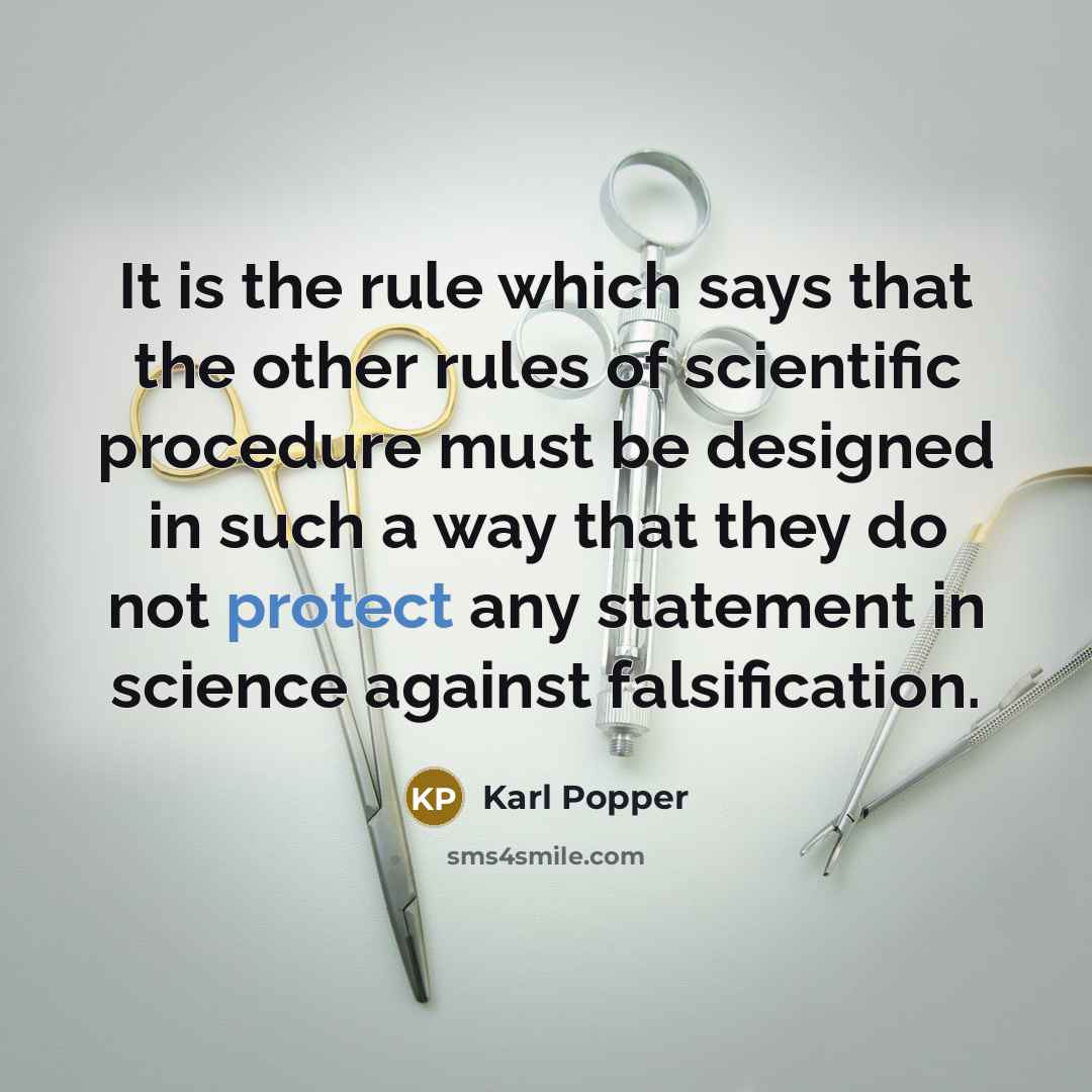 “It is the rule which says that the other rules…” quote by Karl Popper