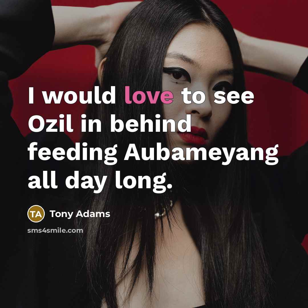“I would love to see Ozil in behind feeding Aubameyang…” quote by Tony Adams