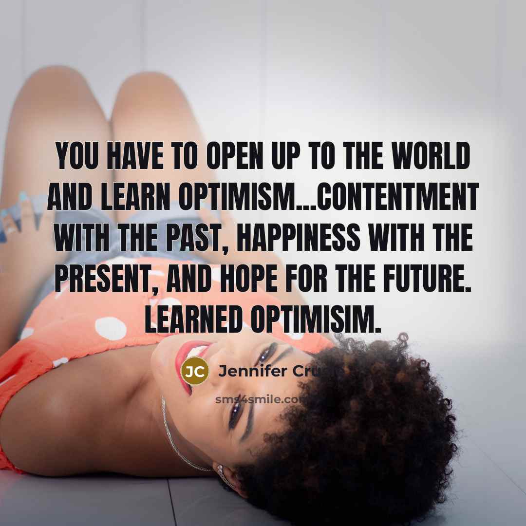 “You have to open up to the world and learn…” quote by Jennifer Crusie