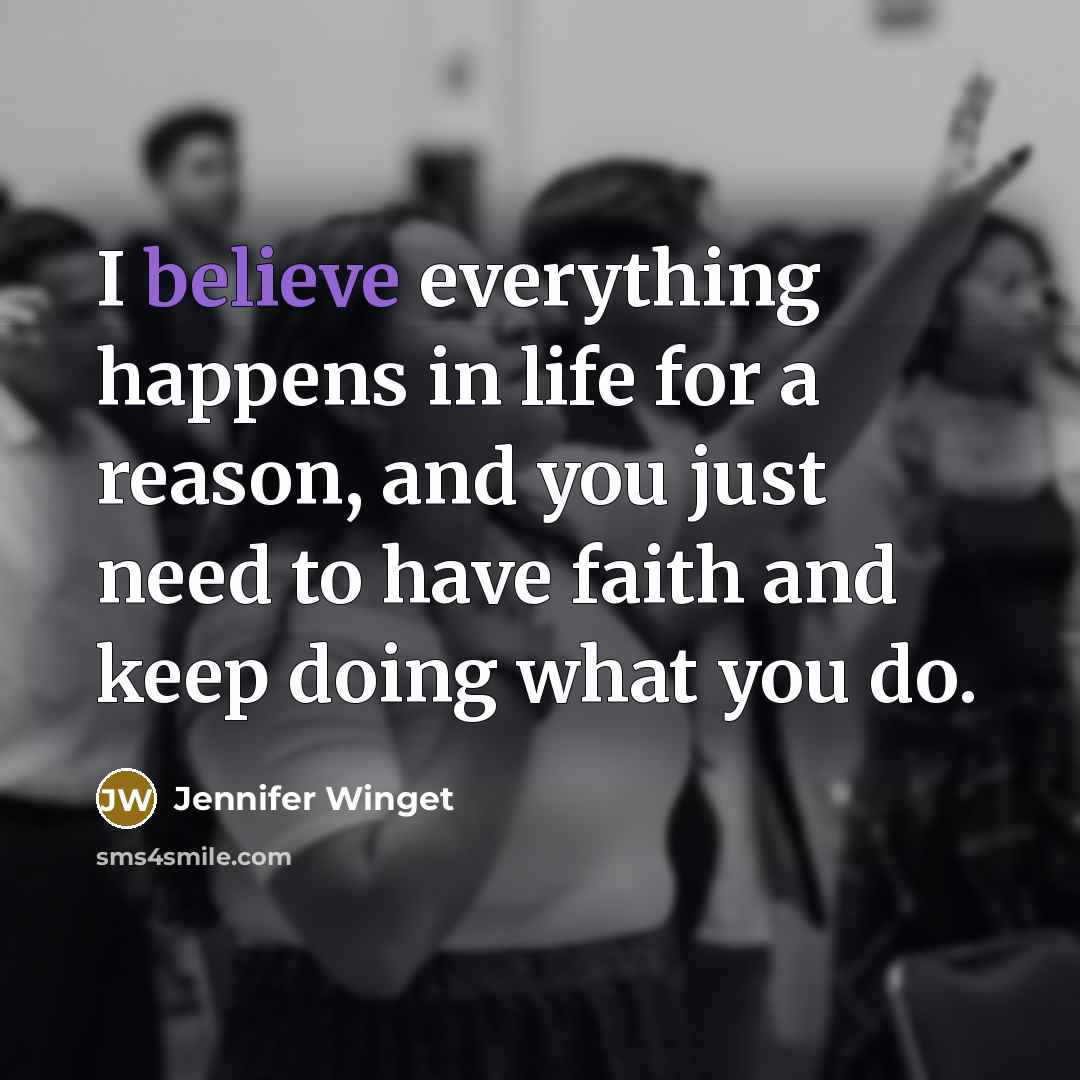 “I believe everything happens in life for a reason, and…” quote by Jennifer Winget