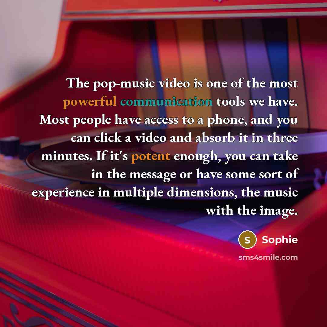 “The pop-music video is one of the most powerful communication…” quote by Sophie
