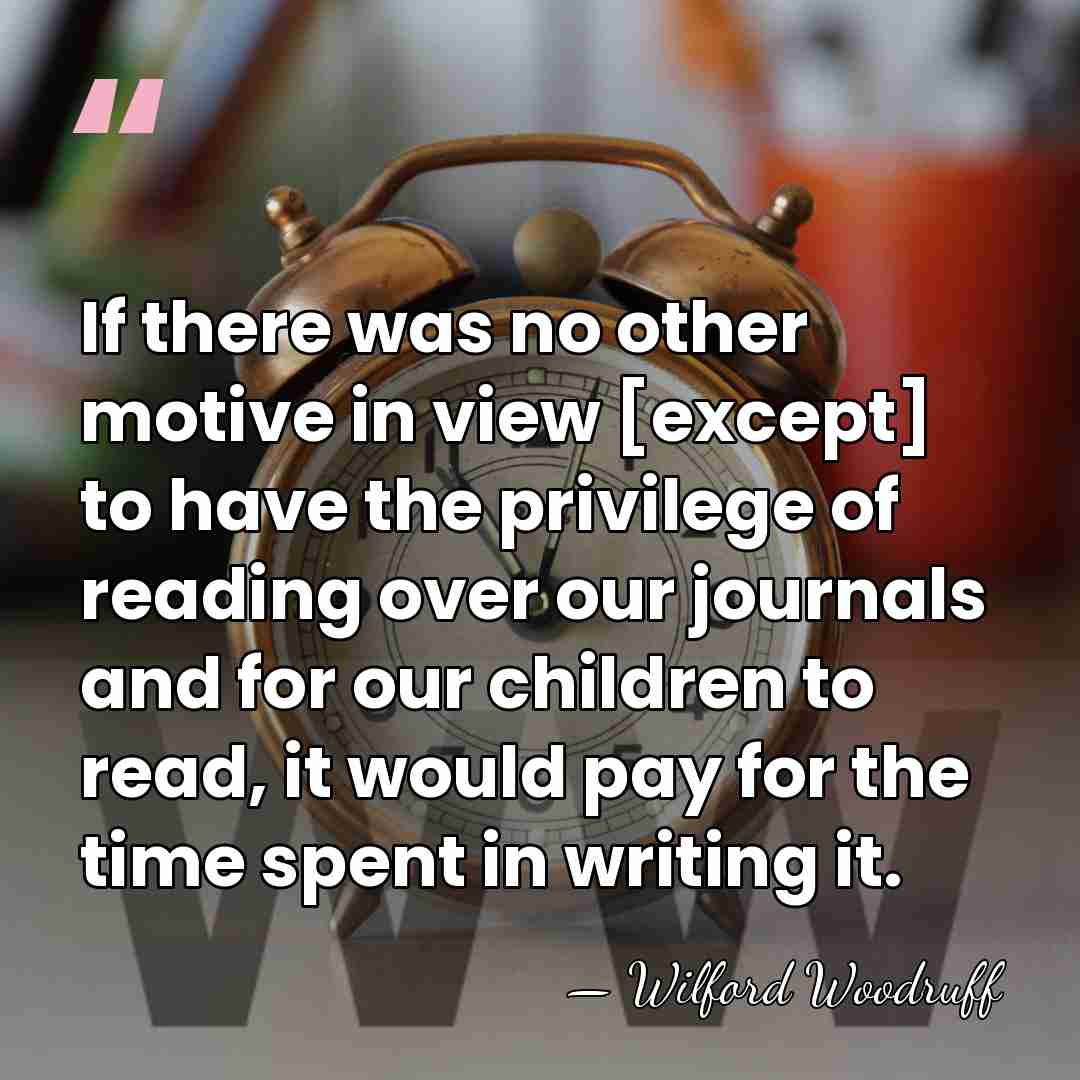 If there was no other motive in view [except] to have the&hellip; - Wilford Woodruff