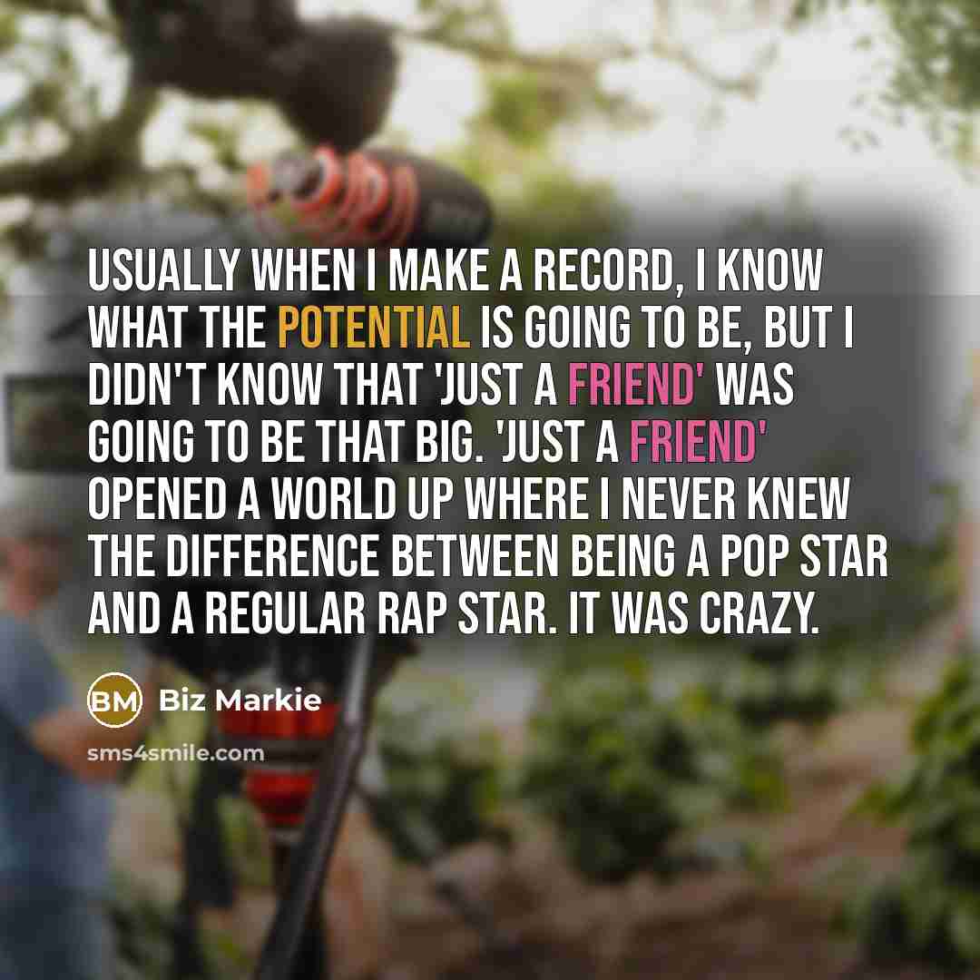 “Usually when I make a record, I know what the…” quote by Biz Markie