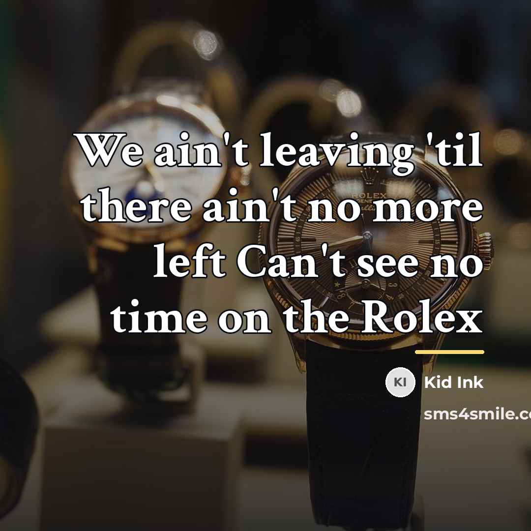 “We ain't leaving 'til there ain't no more left Can't…” quote by Kid Ink