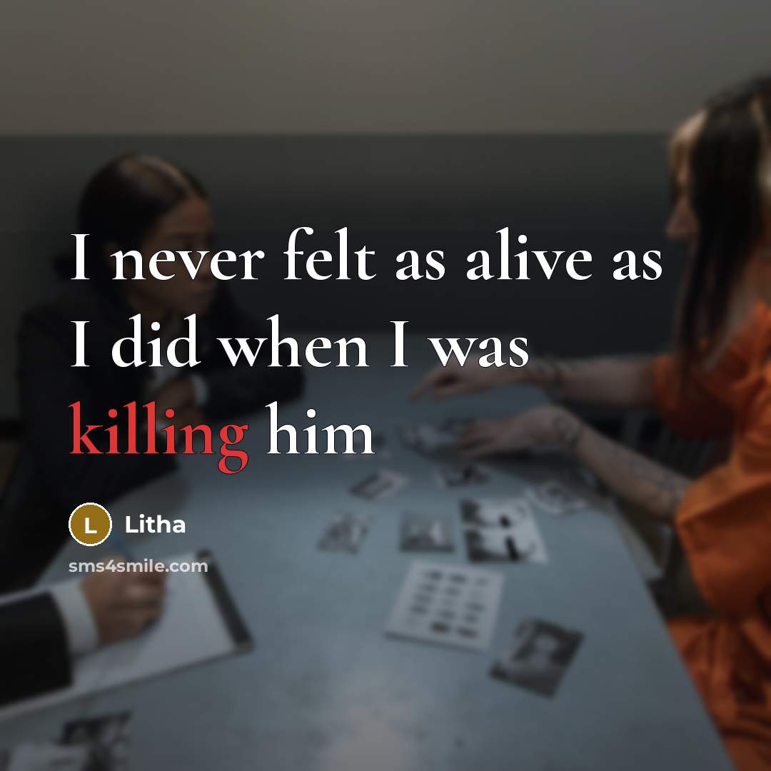 “I never felt as alive as I did when I…” quote by Litha