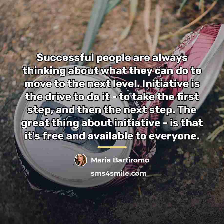 “Successful people are always thinking about what they can do…” quote by Maria Bartiromo