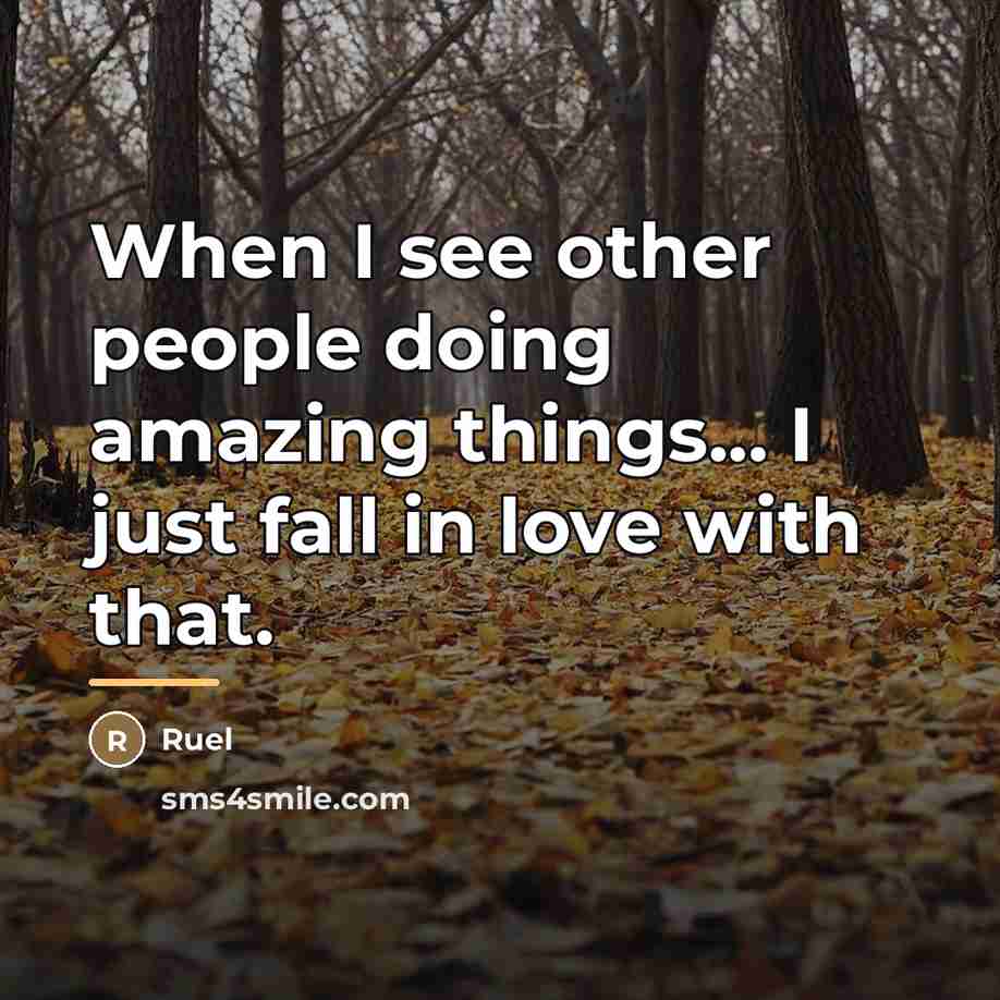 “When I see other people doing amazing things... I just…” quote by Ruel