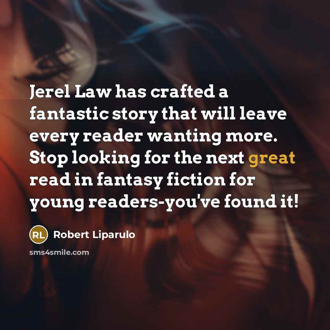 “Jerel Law has crafted a fantastic story that will leave…” quote by Robert Liparulo