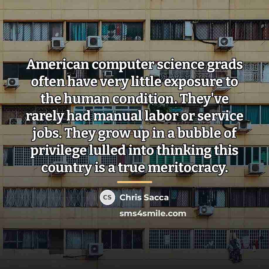 “American computer science grads often have very little exposure to…” quote by Chris Sacca