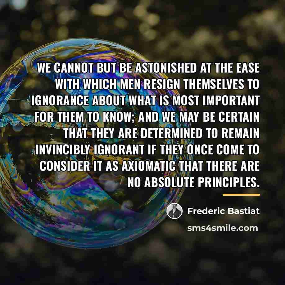 “We cannot but be astonished at the ease with which…” quote by Frederic Bastiat